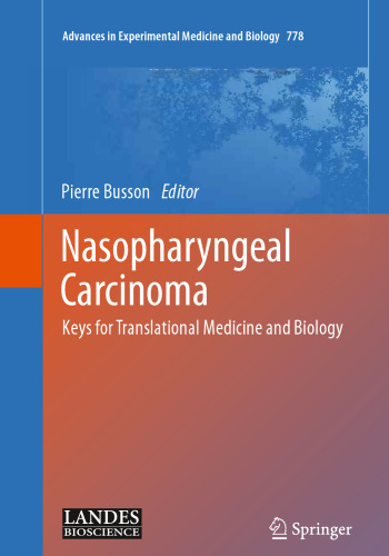 Nasopharyngeal Carcinoma: Keys for Translational Medicine and Biology