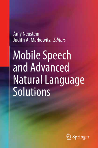 Mobile Speech and Advanced Natural Language Solutions