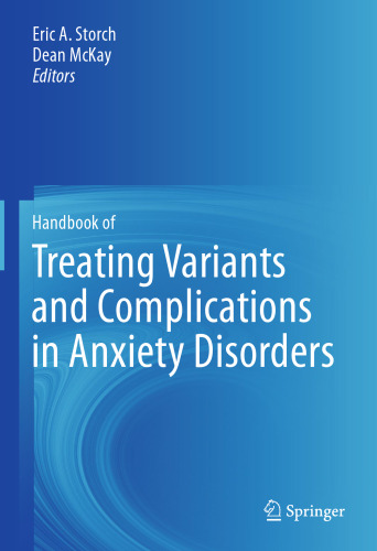 Handbook of Treating Variants and Complications in Anxiety Disorders