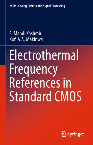 Electrothermal Frequency References in Standard CMOS