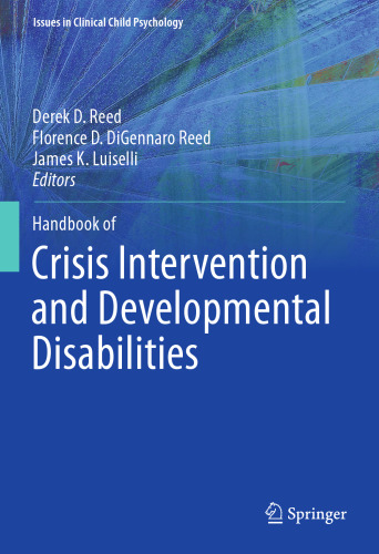 Handbook of Crisis Intervention and Developmental Disabilities