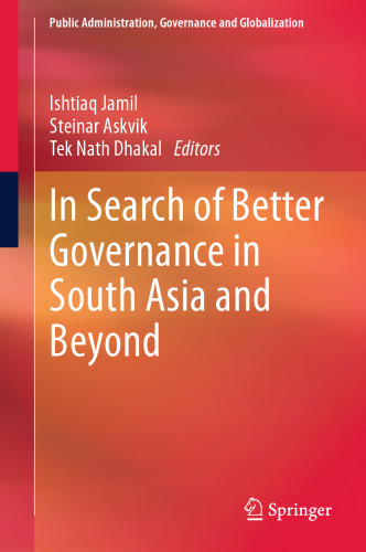 In Search of Better Governance in South Asia and Beyond