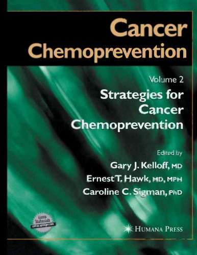 Cancer Chemoprevention: Volume 2: Strategies for Cancer Chemoprevention