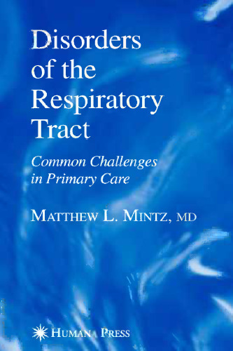 Disorders of the Respiratory Tract: Common Challenges in Primary Care