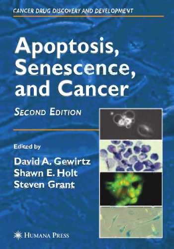 Apoptosis, Senescence, and Cancer