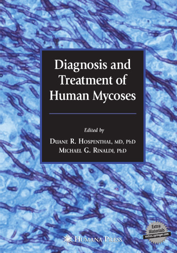 Diagnosis and Treatment of Human Mycoses