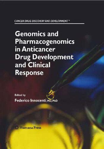 Genomics and Pharmacogenomics in Anticancer Drug Development and Clinical Response