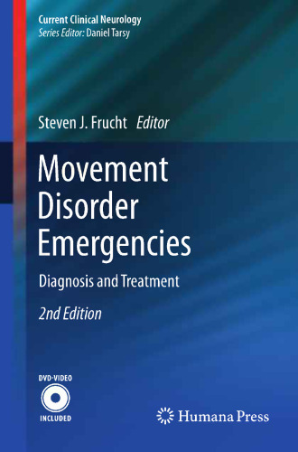 Movement Disorder Emergencies: Diagnosis and Treatment