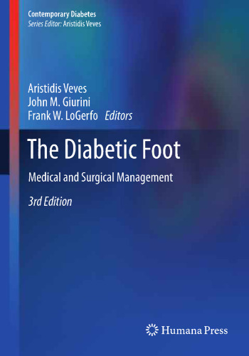 The Diabetic Foot: Medical and Surgical Management