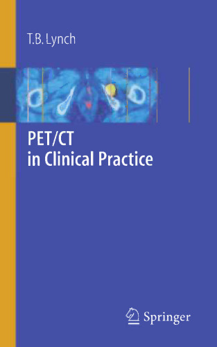 PET/CT in Clinical Practice