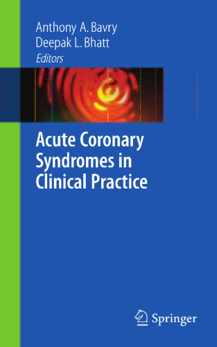 Acute Coronary Syndromes in Clinical Practice