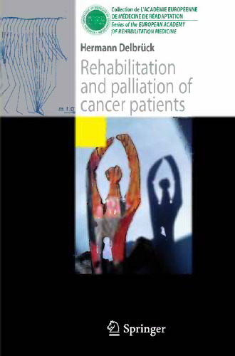 Rehabilitation and palliation of cancer patients: Patient care