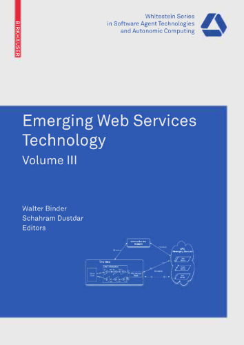 Emerging Web Services Technology Volume III