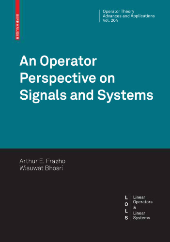 An Operator Perspective on Signals and Systems