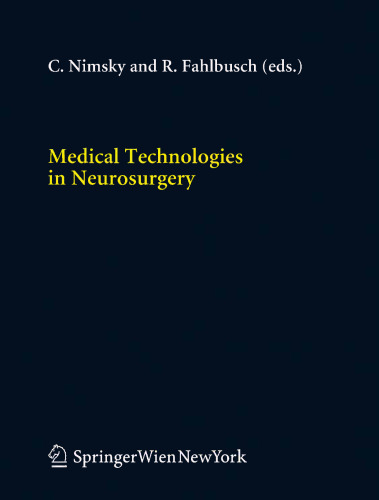 Medical Technologies in Neurosurgery