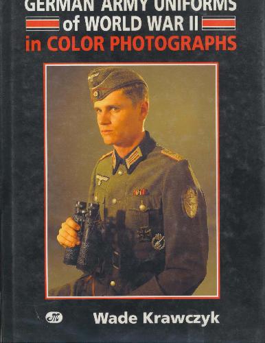 German army uniforms of World War II in color photographis