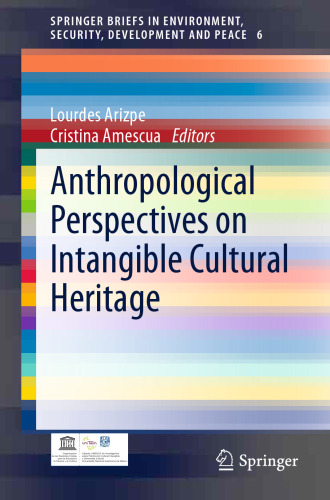 Anthropological Perspectives on Intangible Cultural Heritage