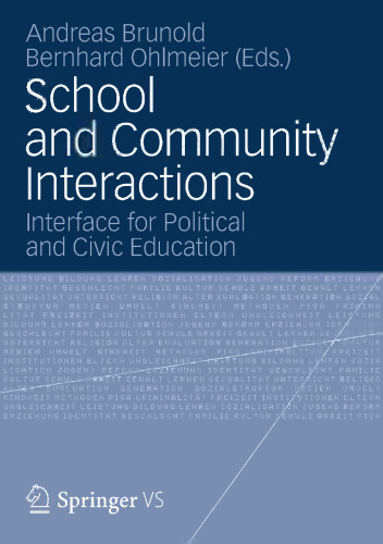 School and Community Interactions: Interface for Political and Civic Education