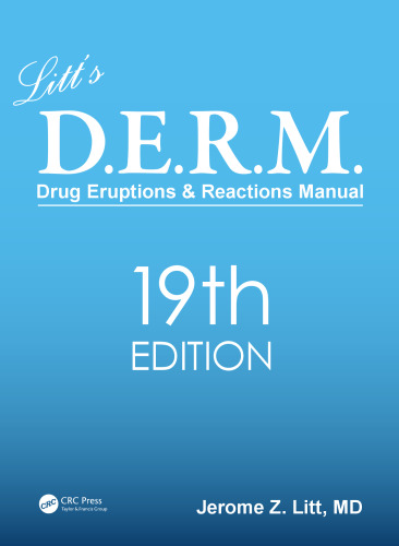 Litt's Drug Eruptions and Reactions Manual, 19th Edition