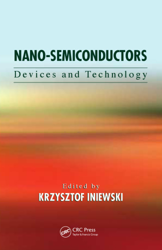 Nano-Semiconductors: Devices and Technology