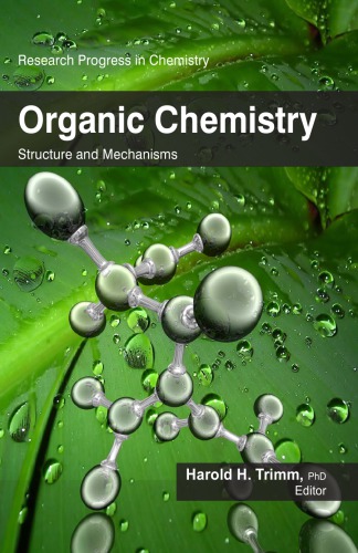 Organic Chemistry : Structure and Mechanisms.