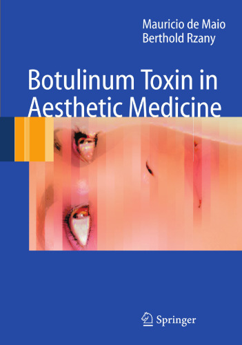 Botulinum Toxin in Aesthetic Medicine