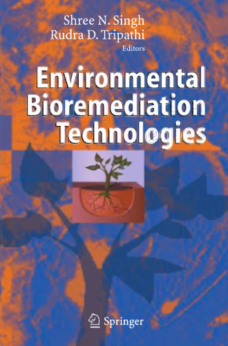 Environmental Bioremediation Technologies