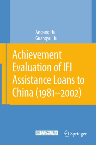 Achievement Evaluation of IFI Assistance Loans to China (1981–2002)