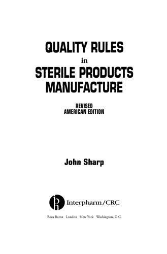 Quality Rules in Sterile Products: Revised American Edition