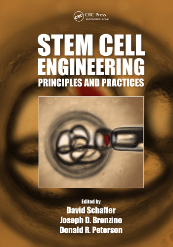 Stem Cell Engineering: Principles and Practices