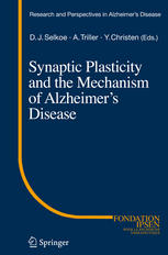 Synaptic Plasticity and the Mechanism of Alzheimer's Disease