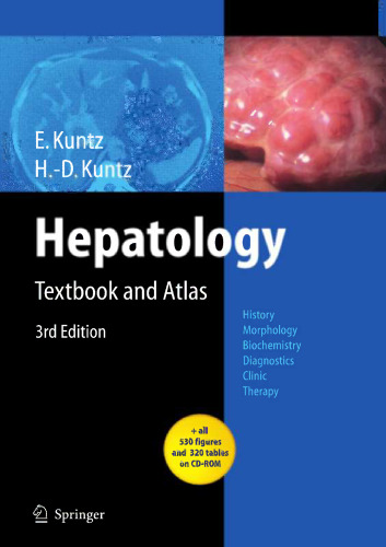 Hepatology Textbook and Atlas: History · Morphology Biochemistry · Diagnostics Clinic · Therapy