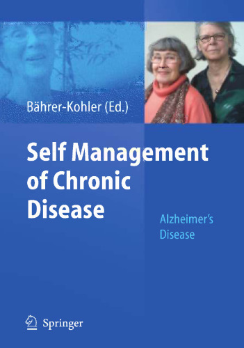 Self Management of Chronic Disease: Alzheimer’s Disease