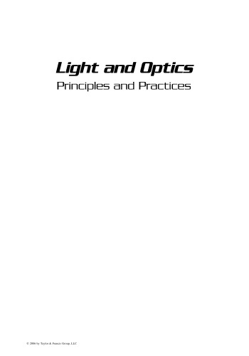 Light and Optics: Principles and Practices