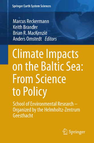 Climate Impacts on the Baltic Sea: From Science to Policy: School of Environmental Research - Organized by the Helmholtz-Zentrum Geesthacht