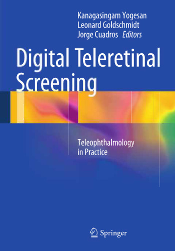 Digital Teleretinal Screening: Teleophthalmology in Practice