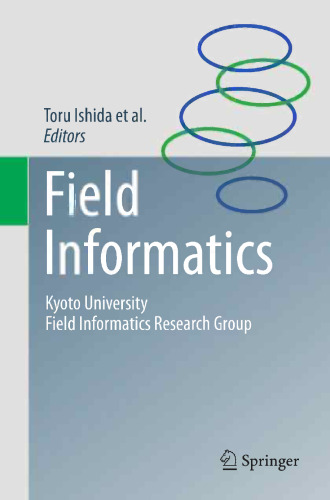 Field Informatics: Kyoto University Field Informatics Research Group