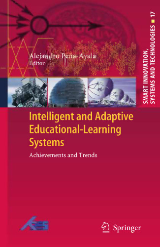 Intelligent and Adaptive Educational-Learning Systems: Achievements and Trends