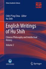 English Writings of Hu Shih: Chinese Philosophy and Intellectual History (Volume 2)