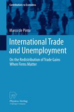 International Trade and Unemployment: On the Redistribution of Trade Gains When Firms Matter