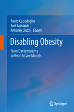 Disabling Obesity: From Determinants to Health Care Models