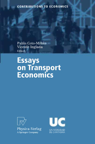 Essays on Transport Economics