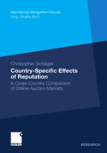 Country-Specific Effects of Reputation: A Cross-Country Comparison of Online Auction Markets