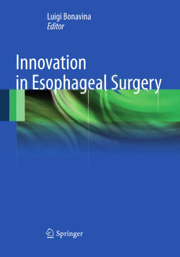 Innovation in Esophageal Surgery