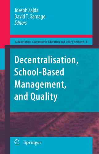 Decentralisation, School-Based Management, and Quality