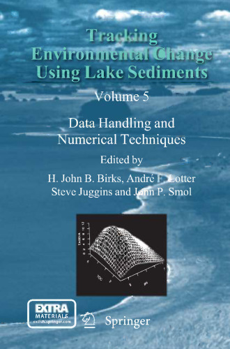 Tracking Environmental Change Using Lake Sediments: Data Handling and Numerical Techniques