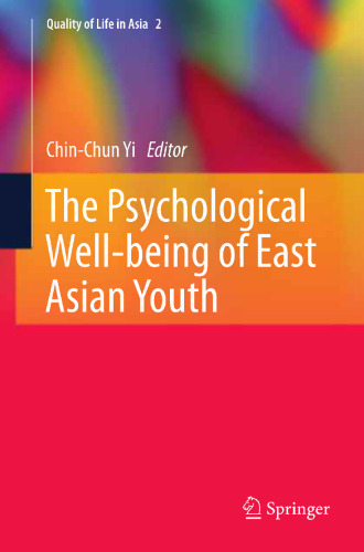 The Psychological Well-being of East Asian Youth