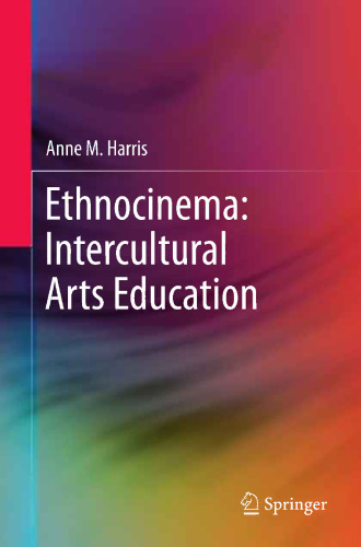 Ethnocinema: Intercultural Arts Education