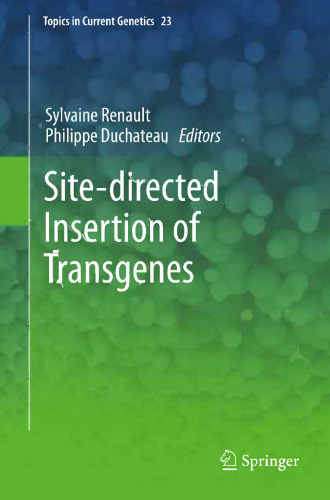 Site-directed insertion of transgenes