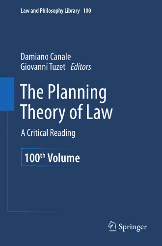 The Planning Theory of Law: A Critical Reading